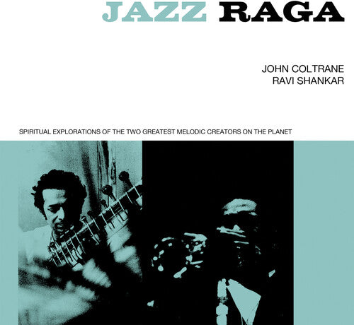 Coltrane,john / Shankar,ravi - Jazz Raga: Spiritual Exploration Of The 2 Greatest - Music CD