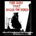 Sheriff Lindo - Ten Dubs That Shook The World - Vinyl Record