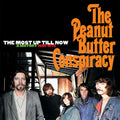 Peanut Butter Conspiracy - Most Up Till Now: A History 1966-1970 - Music CD