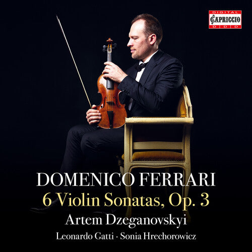Dzeganovskyi / Gatti - Domenico Ferrari: 6 Sons Op. 3 - Music CD
