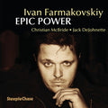Farmakovskiy,ivan / Mcbride - Epic Power - Music CD
