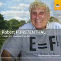 Pre-Order: Robert Furstenthal: Complete Chamber Music Vol 1-3 Music CD