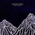 Thought Forms - Ghost Mountain - Vinyl Record