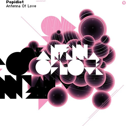 Popidiot - Antenna Of Love - Vinyl Record