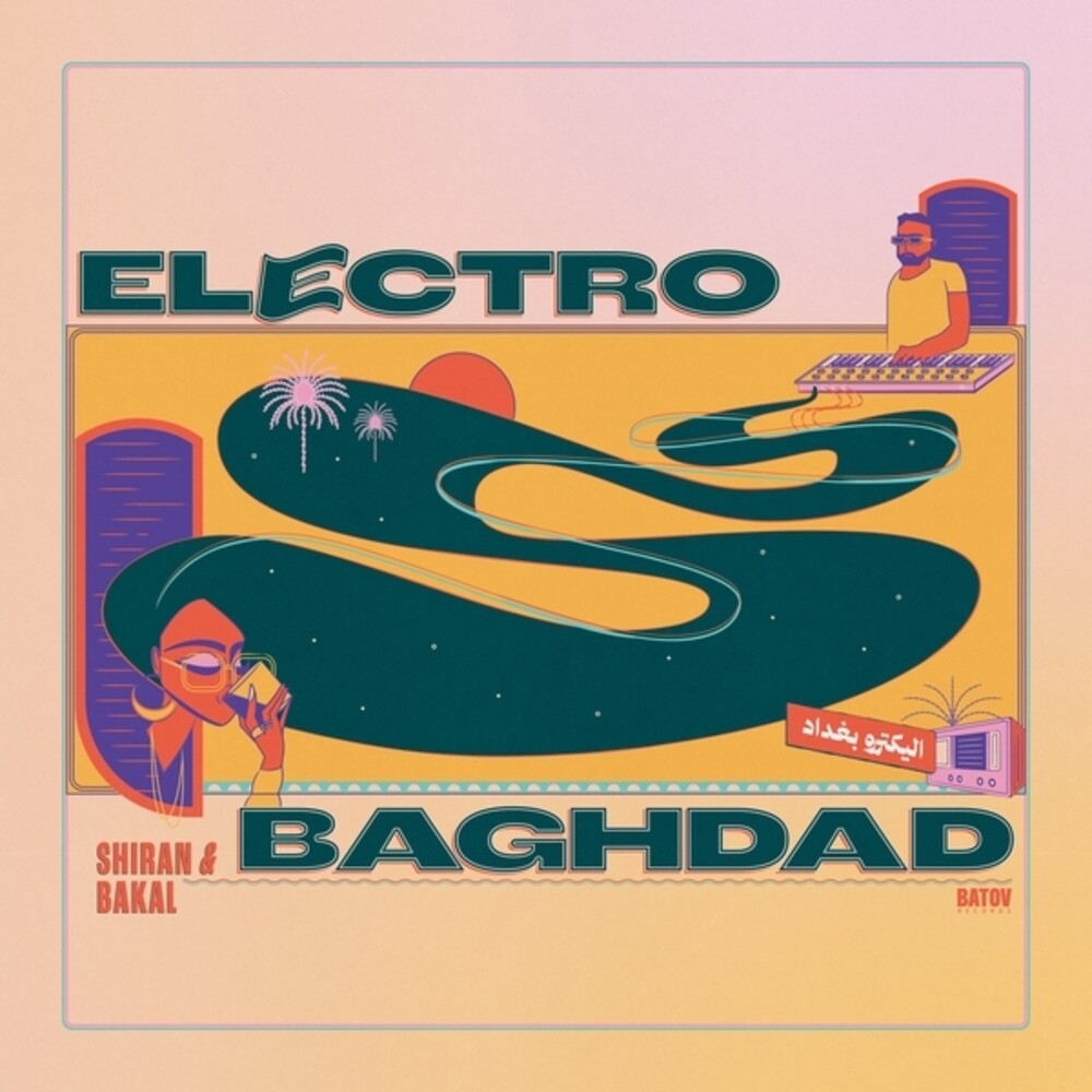 Electro Baghdad [LP] Vinyl Record