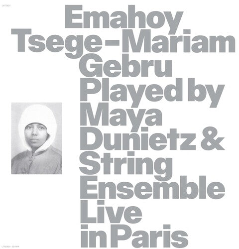 Gebru,emahoy Tsege Mariam - Emahoy Tsege Mariam Gebru Played By Maya Dunietz & - Vinyl Record