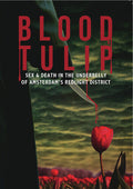 Blood Tulip - Blood Tulip - DVD