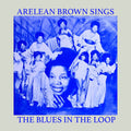 Sings the Blues in the Loop Music CD