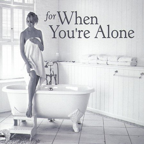 For When You're Alone / Various - For When You're Alone / Various - Music CD