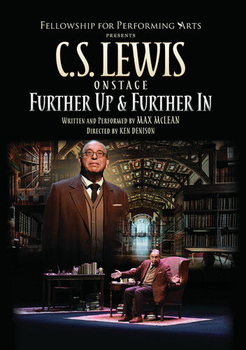 Cs Lewis On Stage: Further Up & Further In - Cs Lewis On Stage: Further Up & Further In - DVD