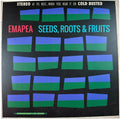 Emapea - Seeds Roots & Fruits - Vinyl Record