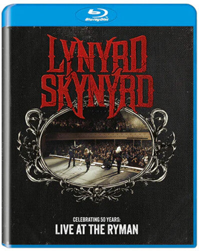 Lynyrd Skynyrd - Celebrating 50 Years - Live At The Ryman - Blu-ray