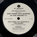 Saturday Church - Are There Any Queens In The House - Vinyl Record