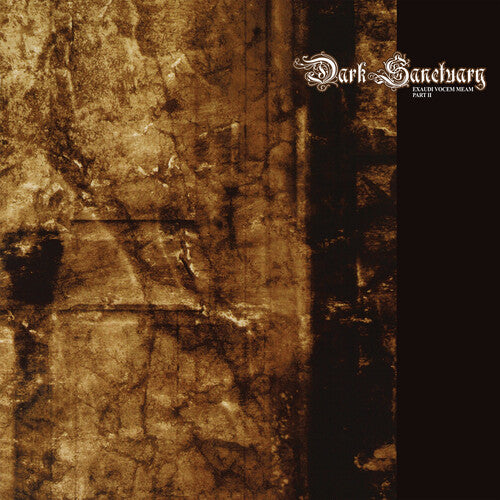 Dark Sanctuary - Exaudi Vocem Meam - Part 2 - Music CD
