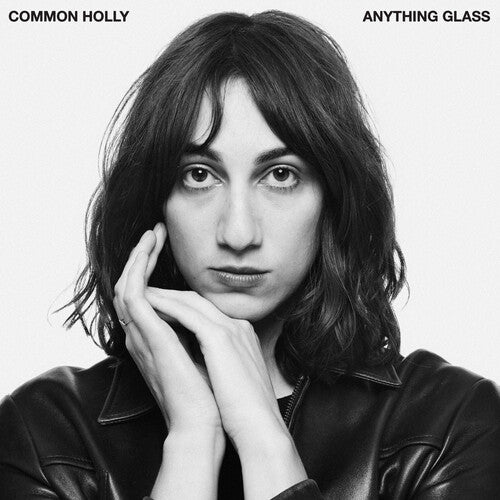 Common Holly - Anything Glass - Vinyl Record