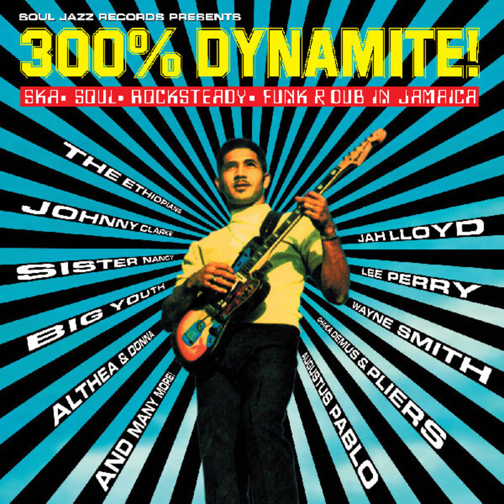 Soul Jazz Records Presents: 300 Percent Dynamite - Soul Jazz Records Presents: 300 Percent Dynamite [LP]