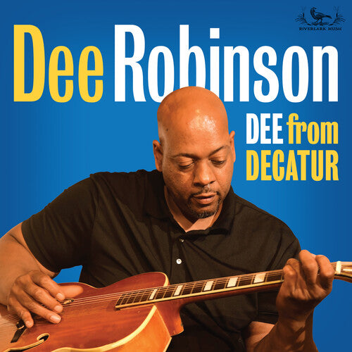 Robinson,dee - Dee From Decatur - Music CD