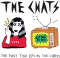 Chats - First Two Eps By The Chats - Music CD