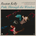 Ruston Kelly - Pale, Through the Window ["Supersonic Blue" vinyl]