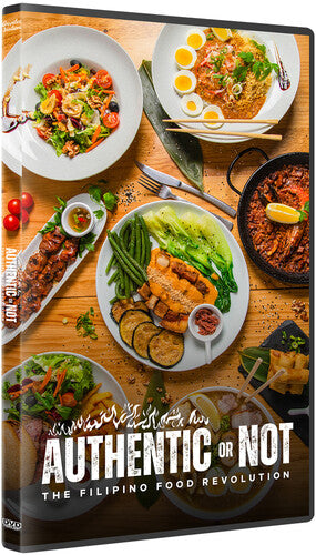 Authentic Or Not: The Filipino Food Revolution - Authentic Or Not: The Filipino Food Revolution - DVD