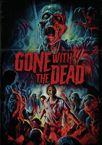 Gone With The Dead - Gone With The Dead - DVD