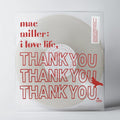 Mac Miller - I Love Life, Thank You [Clear]