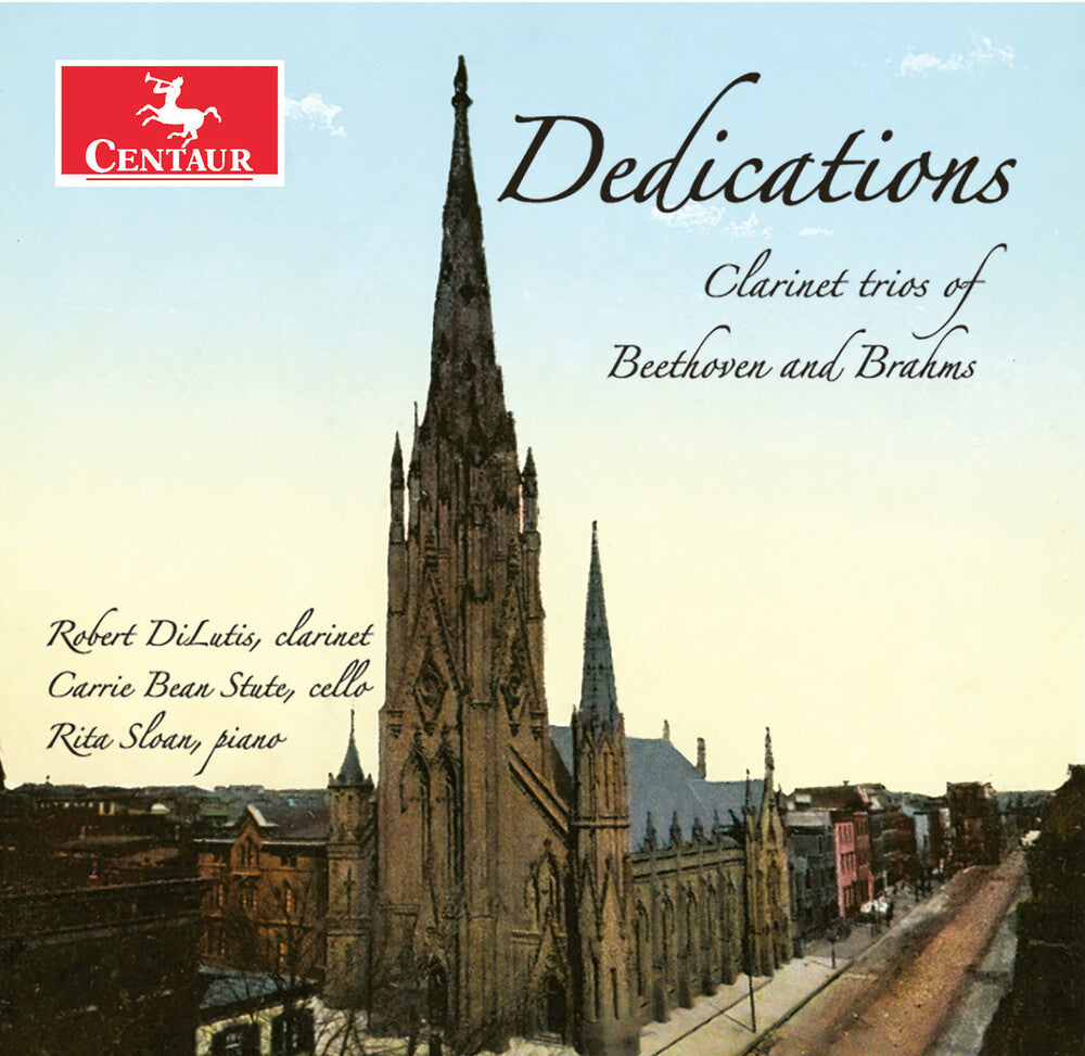 Robert Dilutis - Dedications - Clarinet Trios Of Beethoven & Brahms [CD]