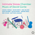 Samuel Vragas - Intimate Voices - Chamber Music Of David Conte [CD]