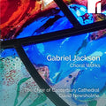 Choir Of Canterbury Cathedral - Gabriel Jackson: Choral Works [CD]