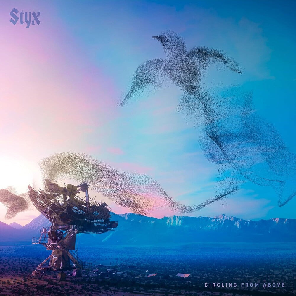 Styx - Circling From Above [CD]