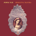 Hosianna Mantra (Uk) [LP] Vinyl Record