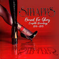 Strapps - Bound For Glory: Complete Recordings 1976-1979 - Music CD