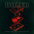 Dozer - Rewind To Return: Rarities Singles And B-sides - Vinyl Record