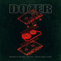 Dozer - Rewind To Return: Rarities Singles And B-Sides [LP]