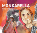Kunkel,burkard - Monxarella - Music CD