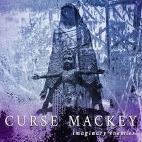 Curse Mackey - Imaginary Enemy - Music CD