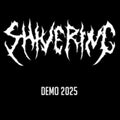Shivering - Demo 2025 - Music CD