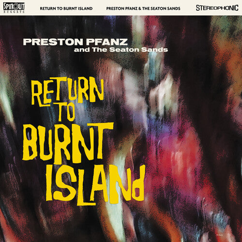 Pfanz,preston & The Seaton Sands - Return To Burnt Island - Music CD