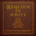 Requiem In White - Hymnal Of Remembrance - Music CD
