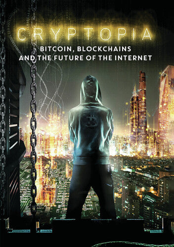 Cryptopia: Bitcoin Blockchains & Future Of The - Cryptopia: Bitcoin Blockchains & Future Of The - DVD