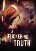 Flickering Truth - Flickering Truth - DVD