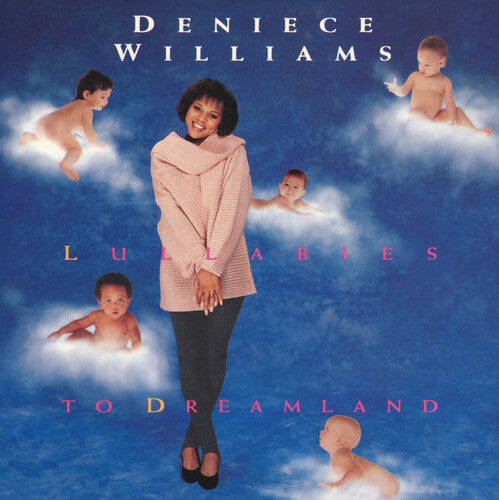 Williams,deniece - Lullabies To Dreamland - Music CD