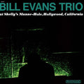 Evans,bill Trio - Bill Evans Trio At Shelly's Mann-hole - Music CD