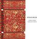 Steve Reich: Jacob's Ladder / Traveler's Prayer Music CD