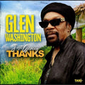 Washington,glen - Just Giving Thanks - Music CD