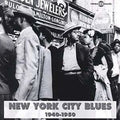 New York City Blues 1940-1950 / Various - New York City Blues 1940-1950 / Various - Music CD
