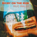 Rigby On The Run - Rug Rally - Vinyl Record
