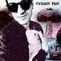 Psychic Pigs - Psychic Pigs [LP]