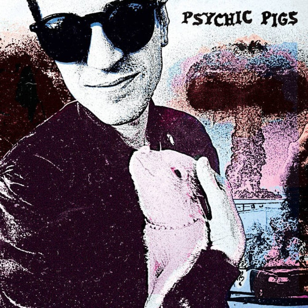 Psychic Pigs - Psychic Pigs [LP]