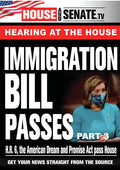 Immigration Bill Passes: Part 3 - Immigration Bill Passes: Part 3 - DVD